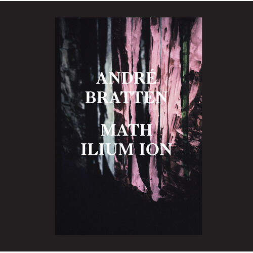 André Bratten Math Ilium Ion (LP)